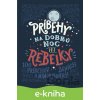 E-kniha Príbehy na dobrú noc pre rebelky - Elena Favilli, Francesca Cavallo