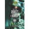 Robots & Horror (Steve Hutchison)(Brožovaná)