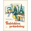 Sabínkine prázdniny - Jana Bodnárová