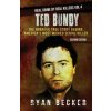 Ted Bundy: The Horrific True Story behind America's Most Wicked Serial Killer