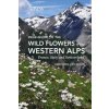 Field Guide to the Flowers of the Western Alps