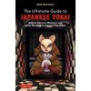 The Ultimate Guide to Japanese Yokai - Zack Davisson