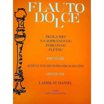 L. Daniel Flauto Dolce y na sopránovou zobcovou flétnu 1díl