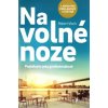 Na volné noze Podnikejte jako profesionálové - Vlach Robert