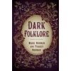 Dark Folklore