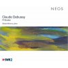 Claude Debussy - Préludes (2CD) (Gilead Mishory piano)