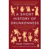 Short History of Drunkenness