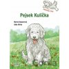 Pejsek Kulička – Začínám číst - Atila Vörös (ilustrátor), Marta Knauerová