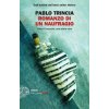 Romanzo di un naufragio