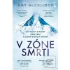 V zóne smrti (Amy McCulloch)