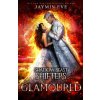 Glamoured - Shadow Beast Shifters Book 6 (Jaymin Eve)(Brožovaná)