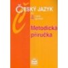 Český jazyk pro 4 ročník gymnázií metodická přiručka - Kostečka Jiří