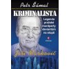 Kriminalista Jiří Markovič - Legenda pražské mordparty deviantům na stopě - Šámal Petr