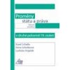 Proměny státu a práva v druhé polovině 19 století - Schelle Karel; Schelleová Ilona