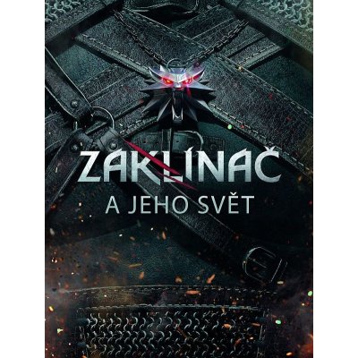 Zaklínač a jeho svět - Marcin Batylda