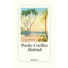 Maktub (Paulo Coelho,Maralde Meyer-Minnemann)()
