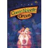 ČAJKOVSKIJ,P.I.: Casse-Noisette Circus / Les Ballets de Monte Carlo (DVD) (Les Ballets de Monte Carlo, Jean-Christophe Maillot)