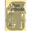 METHODE 1-3 POS (TUBA/EUPH) - škola hry pre trombón a tubu Es a B - ARBAN JEAN BAPTISTE