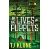 In the Lives of Puppets (Klune,TJ)(Pevná)