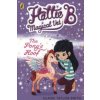 Hattie B, Magical Vet: The Pony's Hoof (Book 5)