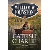 Catfish Charlie (Johnstone William W.)
