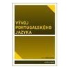 Vývoj portugalského jazyka - Hricsina Jan