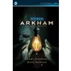CREW Batman: Arkham - Pochmurný dům v pochmurném světě Legendy DC