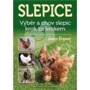 Slepice - Výběr a chov slepic krok za krokem