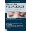 Léčivá síla vizualizace