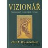 Vizionář - Hank Wesselman