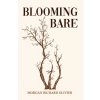 Blooming Bare (Olivier Morgan Richard)