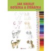 Jak kreslit koťátka a štěňátka