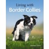 Living with Border Collies (Barbara Sykes)(Brožovaná)