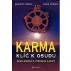 Karma klíč k osudu (Irene Schürz, Joachim Käser)