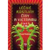 Léčivé rostliny Číny a Vietnamu (a - i) - Pavel Valíček