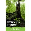 E-kniha Léčivá síla stromů - Pavla Apostolaki