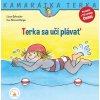 Terka sa učí plávať - Liane Schneider, Eva Wenzel-Burger