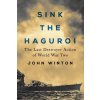 Sink the Haguro! (John Winton)(Brožovaná)