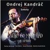 Ondrej Kandráč a kapela Sokoly - Všetko čo mám rád na Liptove (CD+DVD)
