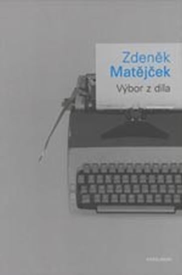Výbor z díla - Zdeněk Matějček