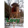 Lovy na Vysočině - Josef Novák
