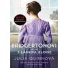 Bridgertonovi: S láskou, Eloise - Julia Quinn