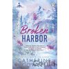 Broken Harbor - Catherine Cowles