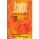 Vladimír Kafka - Život naživo - Jak překonat strach a nepřízeň osudu