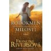 Rodokmeň milosti - Francine Rivers