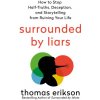 Surrounded by Liars