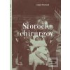 Storočie chirurgov (Jürgen Thorwald)