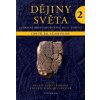 Dějiny světa 2 - Gustav Adolf Lehmann