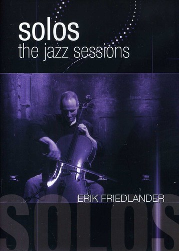 Jazz Sessions: Erik Friedlander DVD