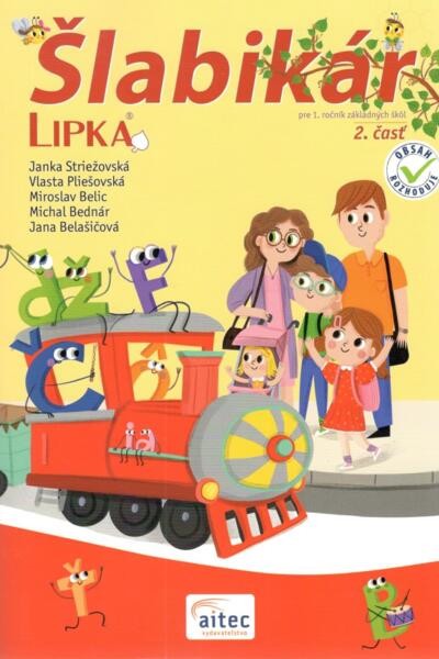 Šlabikár LIPKA 2. časť - Striežovská Janka